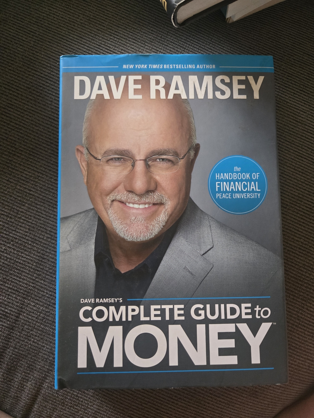 Dave Ramsey Complete Guide to Money - Blue & Gray Hardcover